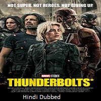 Thunderbolts (2025) Full Movie Watch Online Free